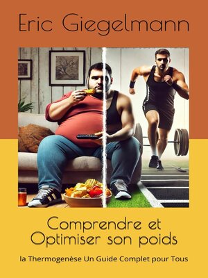 cover image of Comprendre et Optimiser son poids la Thermogenèse Un Guide Complet pour Tous